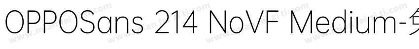 OPPOSans 214 NoVF Medium字体转换